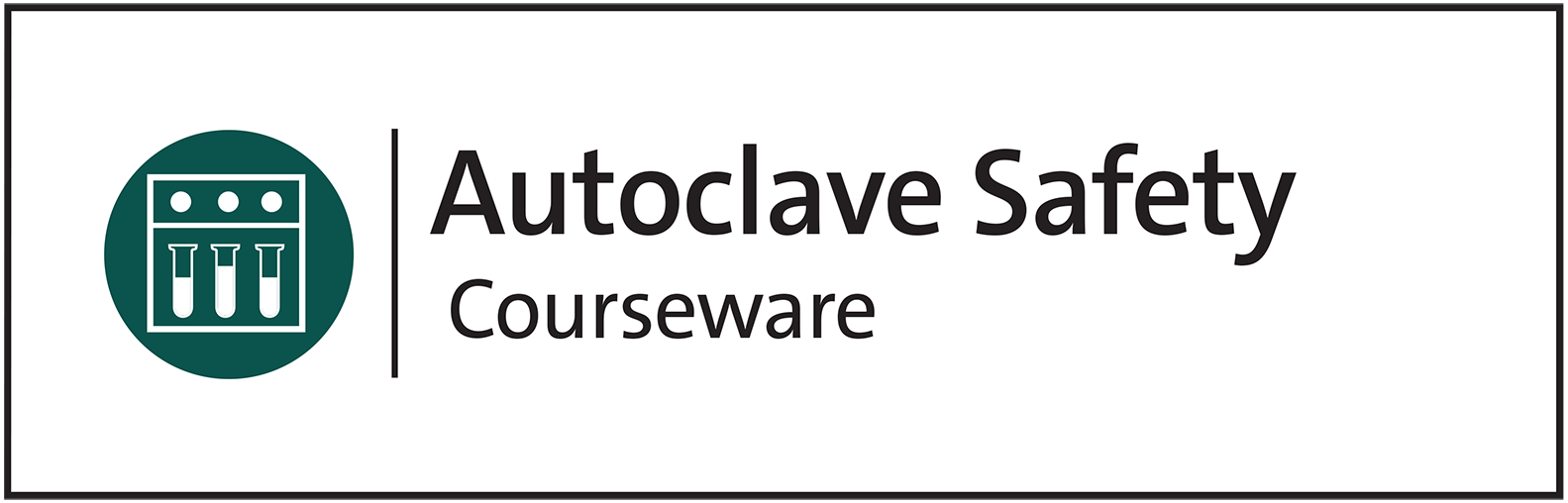Autoclave safety courseware